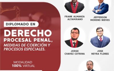 DERECHO PENAL DIPLOMADO EN DERECHO PROCESAL PENAL, MEDIDAS DE COERCIÓN Y PROCESOS ESPECIALES
