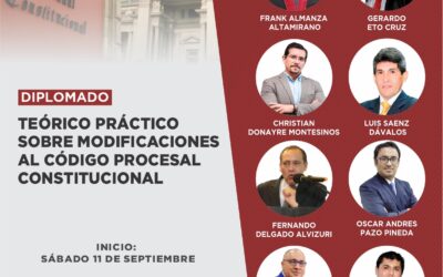 DPP Diplomado teórico práctico sobre modificaciones al código procesal constitucional . Inicio: 11 de setiembre
